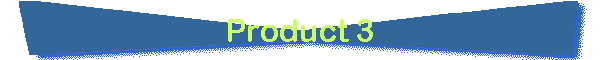 Product 3