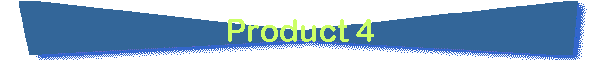 Product 4